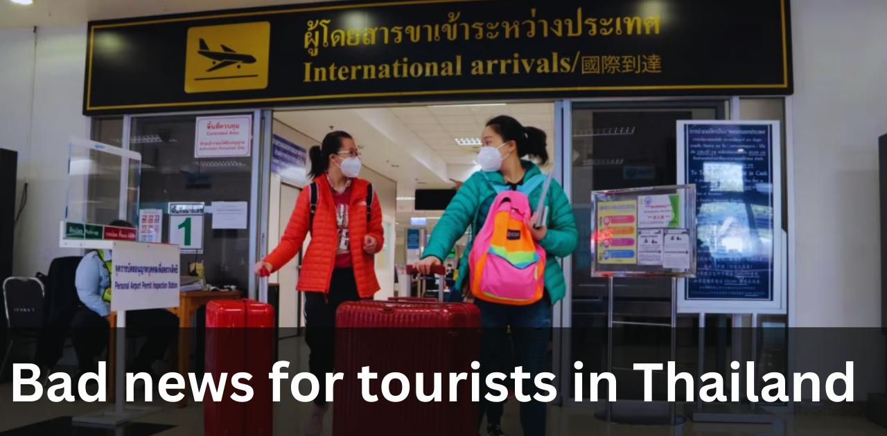 bad news for tourists in thailand