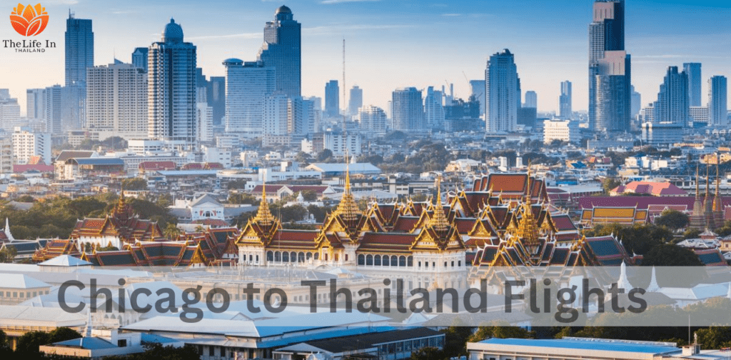 Chicago to Thailand Flights